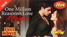 One Million Reasons To Love A Prince - Full