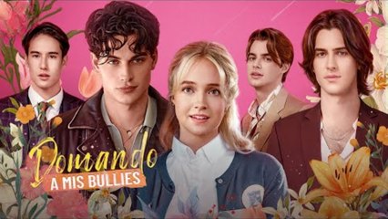 Domando A Mis Bullies Completo