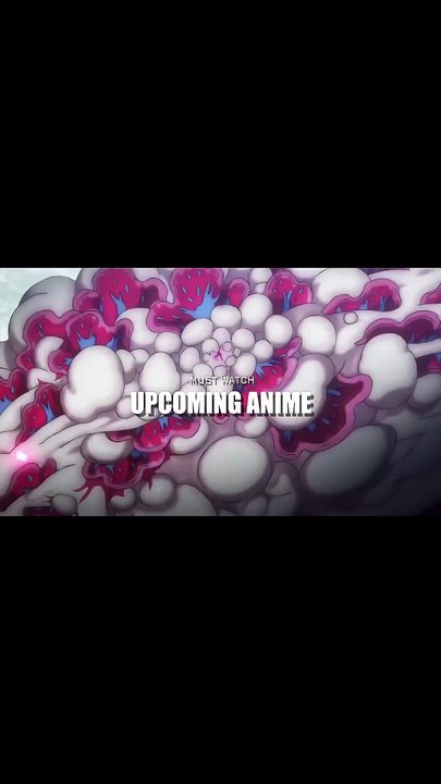 MUST WATCH Anime This Year