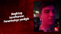 Beşiktaş taraftarının Fenerbahçe yenilgisi sonrası görüşleri