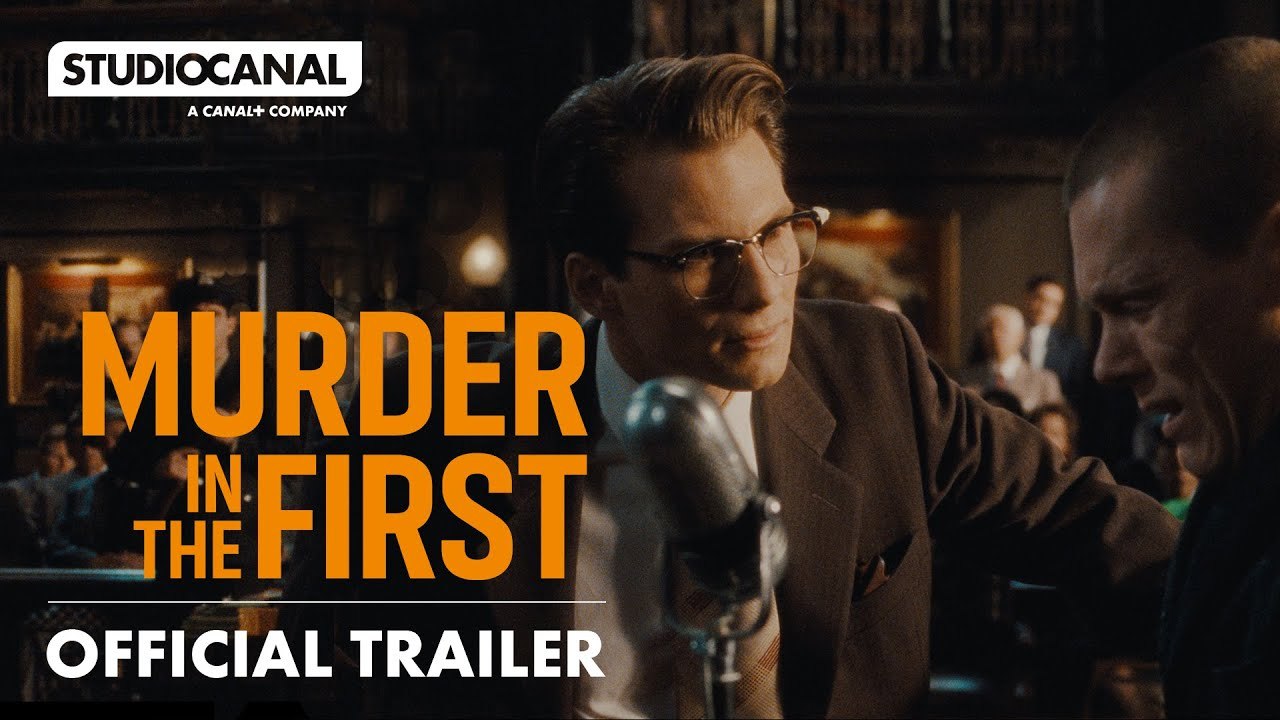 MURDER IN THE FIRST | New Trailer | STUDIOCANAL