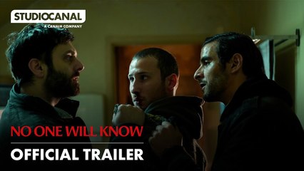 NO ONE WILL KNOW | Official Trailer | STUDIOCANAL