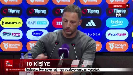 Tedesco: Her şeye rağmen pozisyonumuzu koruduk