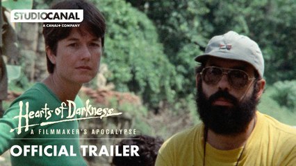 HEARTS OF DARKNESS: A FILMMAKER’S APOCALYPSE | Official Trailer | STUDIOCANAL
