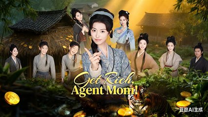 Get Rich, Agent Mom! 🌟 Engsub | Inspiring Drama About Success and Family