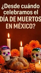 ¿Desde cuándo celebramos el Día de Mu3rt0s en México  Cronoscopio - Cronoscopio (720p, h264)