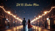 Dil Ki Raahon Mein - Asfar Ali Music Studio - Romantic Love Song 2025 - Heart Touching Hindi Song