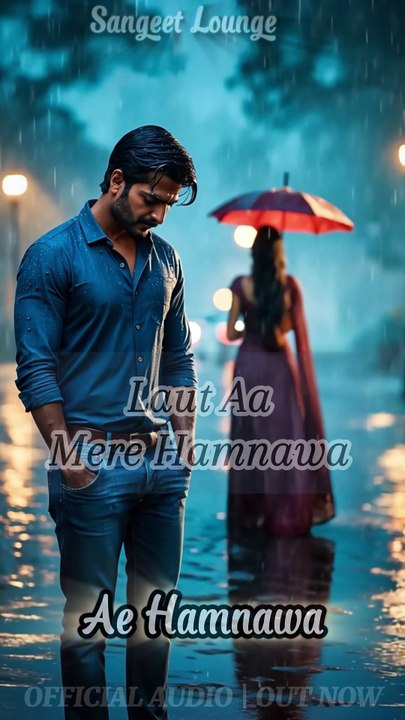 Ae Hamnawa | Heart Touching Sad Song | The Saddest Love Song Ever | Teaser of Official Song | Bollywood Song 2025