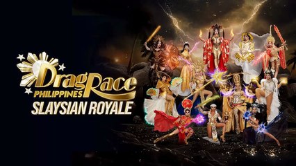DRAG RACE PHILIPPINES SLAYSIAN ROYALE S01E03