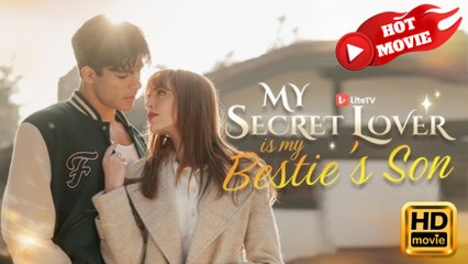 My Secret Lover Is My Bestie's Son  Full Movie HD - Drama ShortFilms Hot