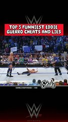 TOP 5 FUNNIEST EDDIE GUERRO CHEATS AND LIES..........Copyright @wwe ....#wwe #wweraw #wwesmackdo