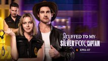Cuffed To My Silver Fox Captain - Full