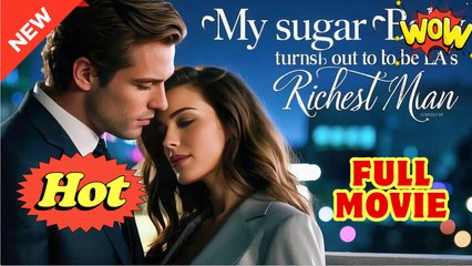 My Sugar Baby Turns Out to be LAs Richest Man