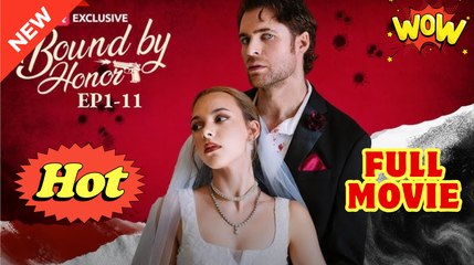 Bound by Honor - Full