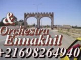 ouled el janoub jouini &Orchestra ennakhil Elhamma