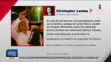 Christopher Landau se pronuncia sobre el asesinato de Carlos Manzo