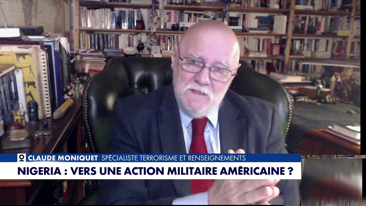 Chrétiens tués par des islamistes au Nigeria : «Le pays fait face à un véritable maelstrom terroriste», s’indigne Claude Moniquet