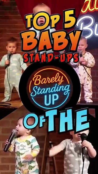 Babies doing stand-up