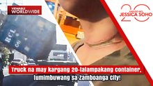 Truck na may kargang 20-talampakang container, tumimbuwang sa kalsada! | Kapuso Mo, Jessica Soho