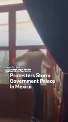 Protesters Storm Government Palace In Mexico