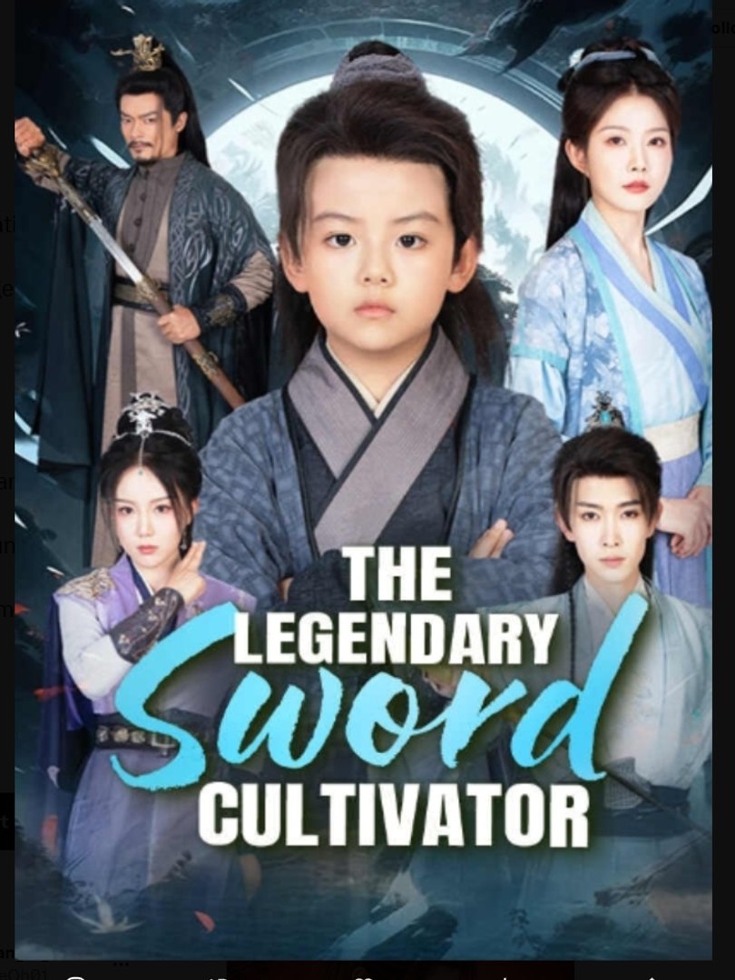 ⁣The Legendary Sword Cultivator Chinese Drama - English Sub
