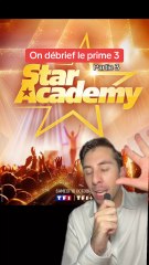 On débrief le prime 3 de la Star Academy 2025 (partie 3) 🎤 ⭐️