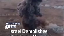 Israel Demolishes Remaining Houses in Eastern Gaza