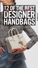 12 Designer Handbags to Start Your Collection in 2025 👜 _ Luxury Must-Haves