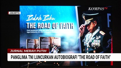Panglima TNI Agus Subiyanto Rilis Buku The Road of Faith, Ungkap Sisi Spiritual Kepemimpinan