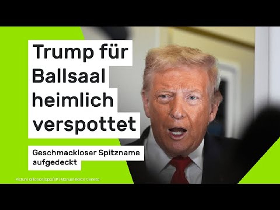Trump für Ballsaal heimlich verspottet - geschmackloser Spitzname aufgedeckt