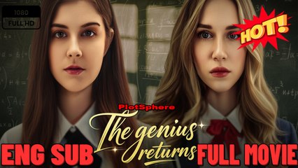 The Genius Returns Full Movie HD I Best Drama ShortFilms Hot Dark Family Revenge Romance 2025
