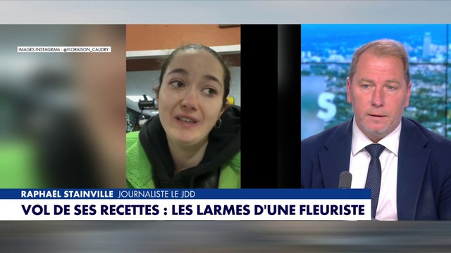 Fleuriste cambriolée dans le Nord : «Ses larmes valent plus que toutes les statistiques accumulées pour expliquer l’insécurité grandissante en France», déplore Raphaël Stainville