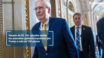 Senado de EE. UU. aprueba anular los aranceles globales impuestos por Trump a más de 100 países