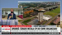 Senado instala CPI do Crime Organizado nesta terça-feira (04)