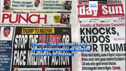 Persecuzione cristiana, Trump minaccia la Nigeria di un'azione militare