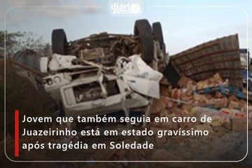 Jovem que também seguia em carro de Juazeirinho está em estado gravíssimo após tragédia em Soledade