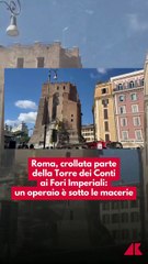 Secondo crollo alla Torre dei Conti a Roma: paura in centro, operai ancora sotto le macerie