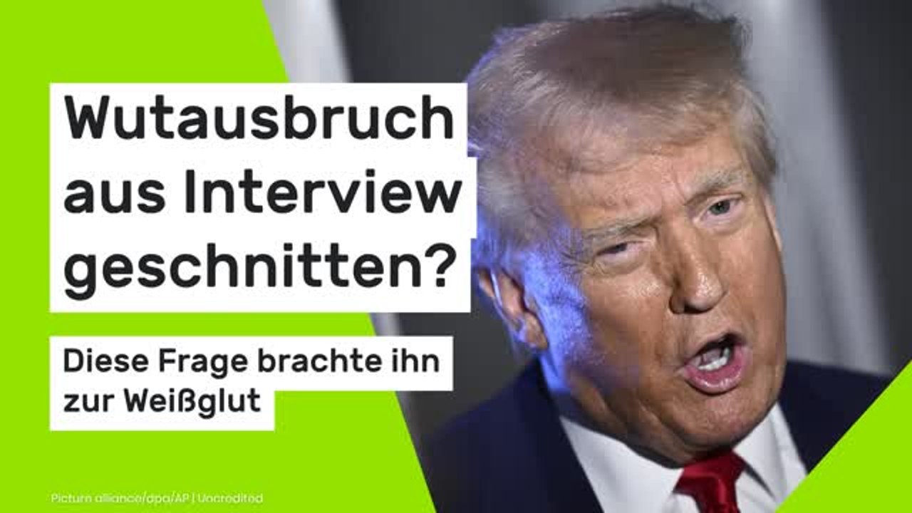 Donald Trump: Wutausbruch aus Interview geschnitten? Diese Frage brachte ihn zur Weißglut