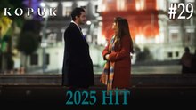 Kopuk - 2025 HİT #29