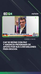 CAF se reúne con Paz y anuncia programa de apoyo por $us 3.100 millones para Bolivia