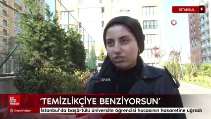 İstanbul’da başörtülü üniversite öğrencisi hocasının hakaretine uğradı