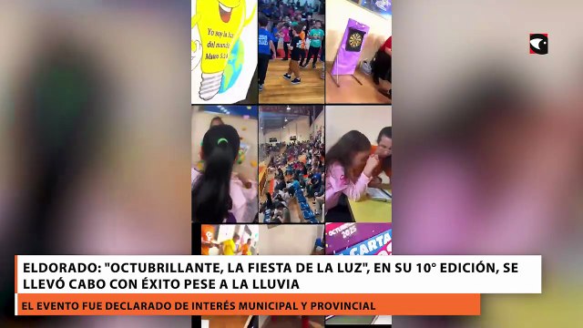 Eldorado: Octubrillante, la Fiesta de la Luz , en su 10° edición, se llevó cabo con éxito pese a la lluvia