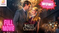 [New] Reborn Heiress - Beg On Your Knees, Cheater! #shortmax - Full Movie | Drama Hub