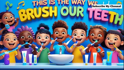 This Is the Way We Brush Our Teeth _ Nursery Rhymes For Kids