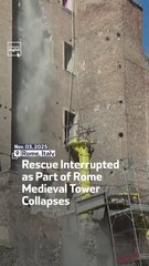 Rescue Operations Halted After Rome Medieval Tower Collapses