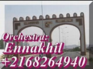 ouled el janoub jouini &Orchestra ennakhil Elhamma