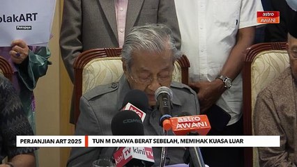 Tun M dakwa perjanjian Art 2025 berat sebelah, korban kemerdekaan negara