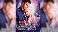[Soon 2025🔥]  Blood & Silver_ Rise of the Alpha's Rejected Mate_Reelshort