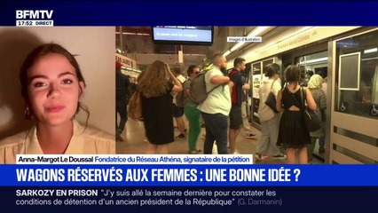 Faut-il réserver des wagons aux femmes ?: pour Anna-Margot Le Doussal, fondatrice du Réseau Athéna, "c'est la solution immédiate"