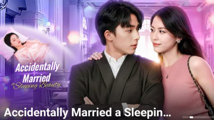 Accidentally Married Sleeping Beauty